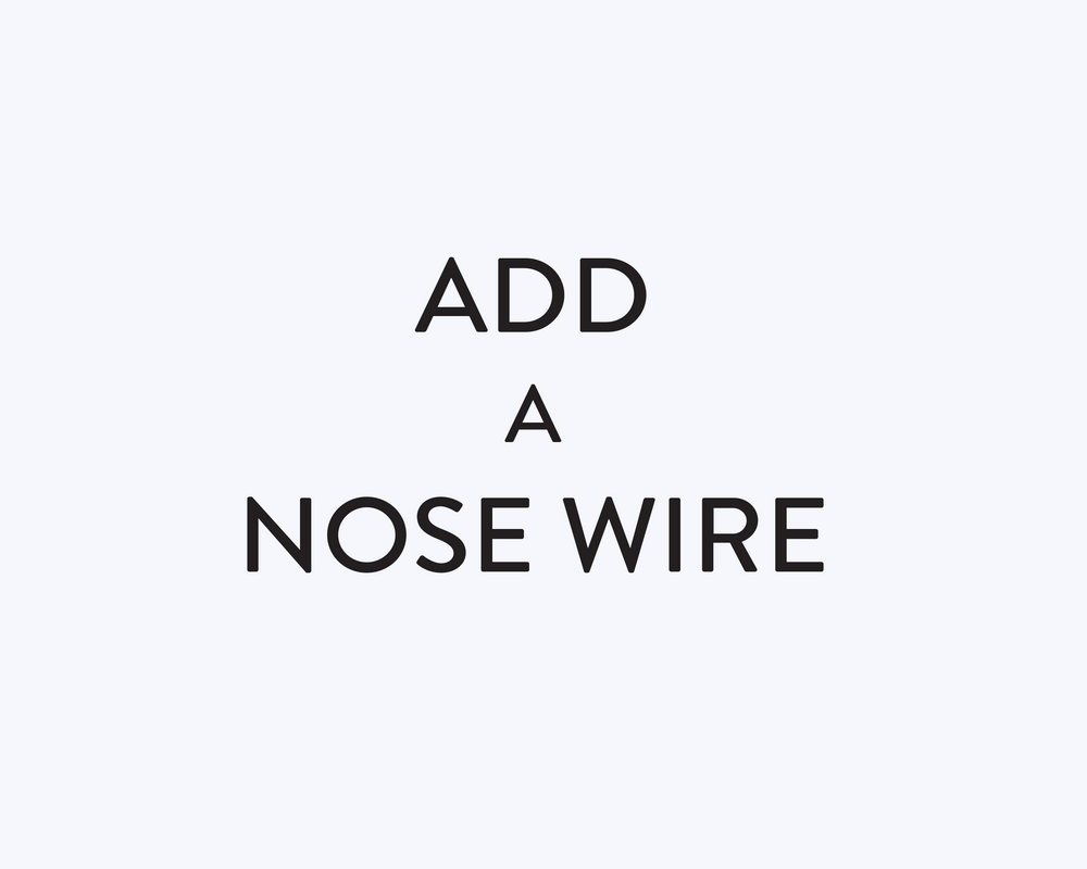 Nose Wire